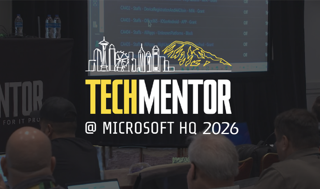 TechMentor @ Microsoft HQ 2026